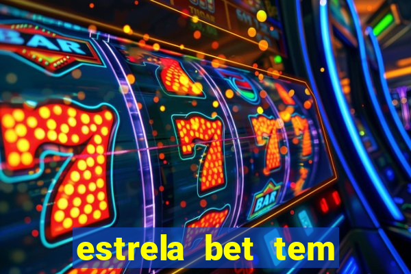 estrela bet tem como encerrar aposta